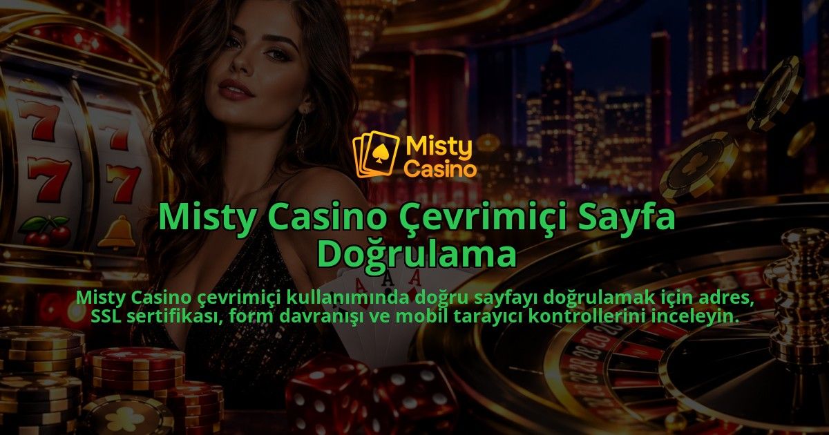 Misty-Casino-Cevrimici-Sayfa-Dogrulama-overlay-1790087801.jpg