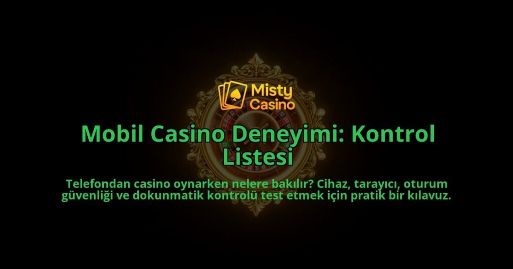 Mobil-Casino-Deneyimi-Kontrol-Listesi-overlay-1788267963.jpg
